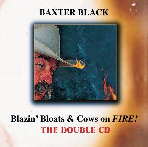 Stock image for Blazin Bloats Cows on FIRE! The Double CD for sale by Seattle Goodwill