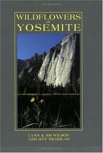 Beispielbild fr Wildflowers of Yosemite zum Verkauf von Better World Books