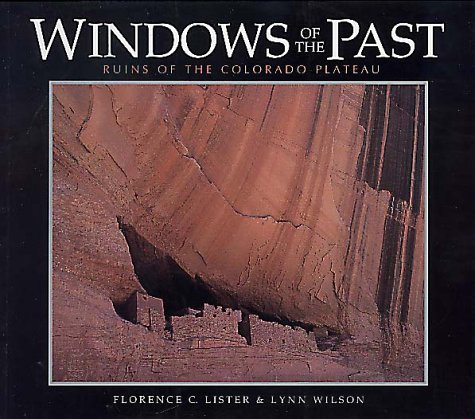 9780939365210: Windows of the Past: Ruins of the Colorado Plateau