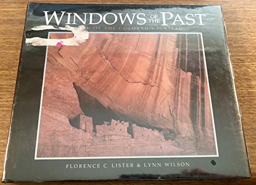 Stock image for Windows of the Past : The Ruins of the Colorado Plateau for sale by Better World Books: West