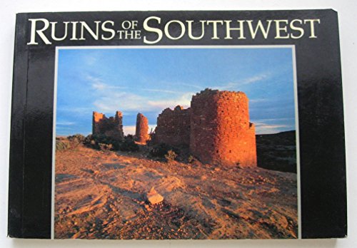 Beispielbild fr Ruins of the Southwest zum Verkauf von Better World Books