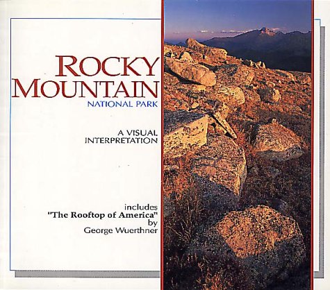 9780939365432: Rocky Mountain National Park: A Visual Interpretation [Idioma Ingls]
