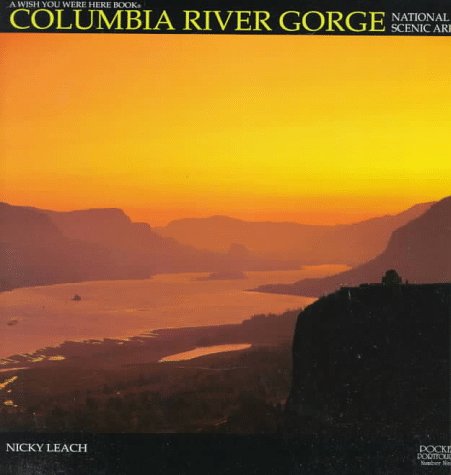 Beispielbild fr Columbia River Gorge National Scenic Area zum Verkauf von Better World Books