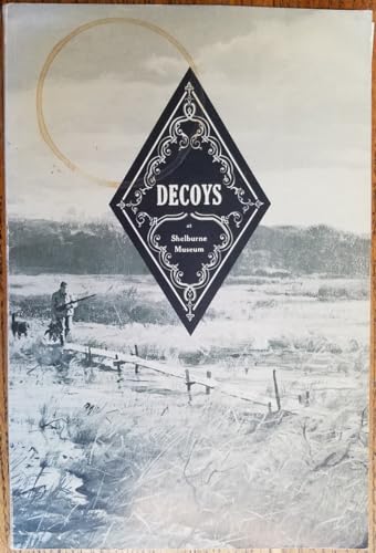 Imagen de archivo de Decoys at Shelburne Museum a la venta por Sequitur Books