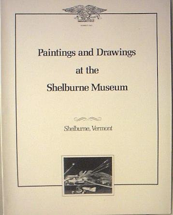 Beispielbild fr Paintings and Drawings at the Shelburne Museum zum Verkauf von Better World Books