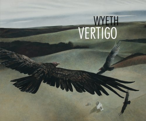 Beispielbild fr Wyeth Vertigo zum Verkauf von Cottage Street Books