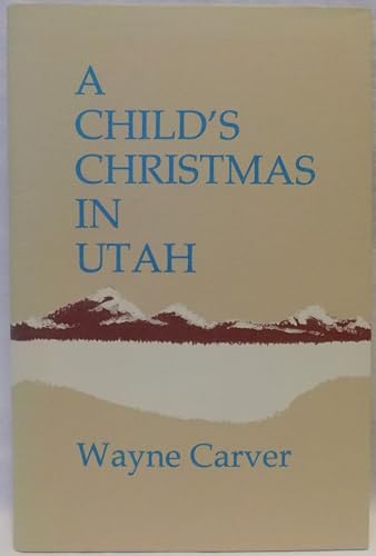 Beispielbild fr A Child's Christmas in Utah zum Verkauf von Chequamegon Books