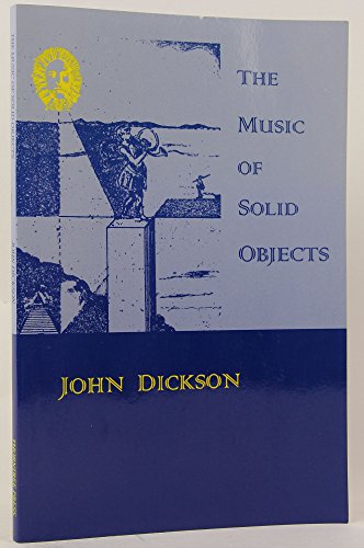 Stock image for The Music of Solid Objects for sale by Ergodebooks