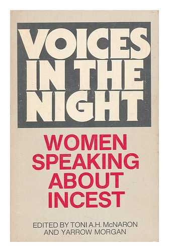 Stock image for Voices in the Night: Women Speaking About Incest for sale by Front Cover Books