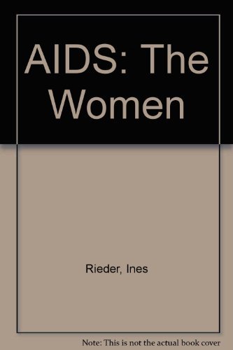 9780939416202: AIDS: The Women