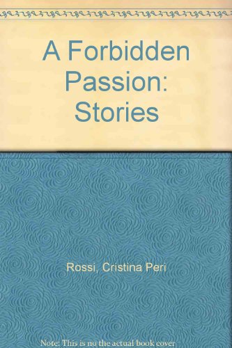 Imagen de archivo de A Forbidden Passion: Stories a la venta por Irolita Books