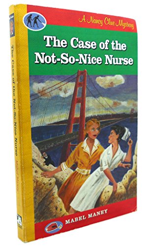 Imagen de archivo de The Case of the Not-So-Nice Nurse a la venta por Better World Books: West