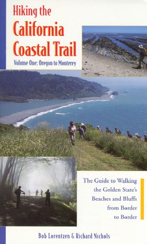 Imagen de archivo de Hiking the California Coastal Trail: A Guide to Walking the Golden State's Beaches and Bluffs from Border to Border a la venta por ThriftBooks-Atlanta