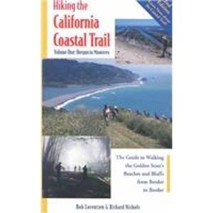 9780939431243: Hiking the California Coastal Trail: Oregon to Monterey: 1