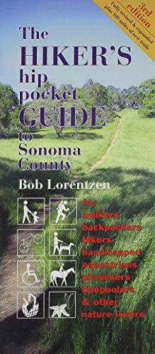 Beispielbild fr Hiker's hip pocket Guide to Sonoma County, 3rd edition zum Verkauf von SecondSale