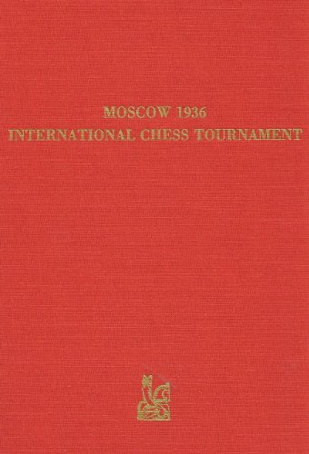 9780939433087: Moscow 1936 International Chess Tournament
