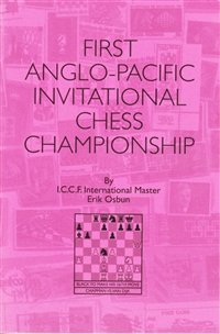 Beispielbild fr First Anglo-Pacific Invitational Chess Championship zum Verkauf von WTP Books