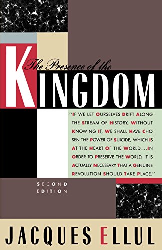 Beispielbild fr Presence of the Kingdom zum Verkauf von Goodwill of Colorado