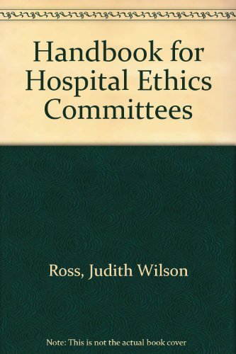 Beispielbild fr Handbook for Hospital Ethics Committees zum Verkauf von Better World Books: West