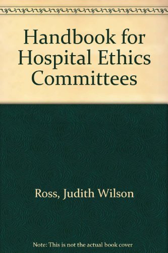 Stock image for Handbook for Hospital Ethics Committees for sale by Better World Books: West