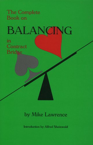 Beispielbild fr The Complete Book on Balancing in Contract Bridge zum Verkauf von Better World Books