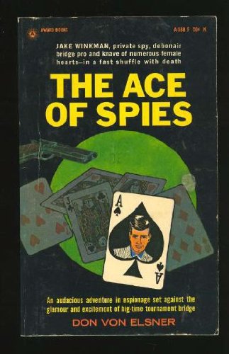 Beispielbild fr The Ace of Spies zum Verkauf von Hawking Books