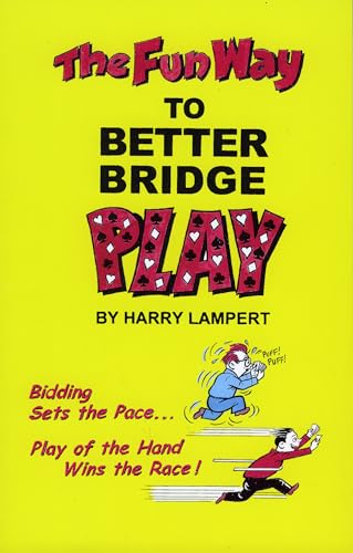 9780939460410: The Fun Way to Better Bridge Play