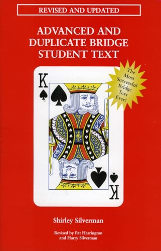 Beispielbild fr Advanced and Duplicate Bridge: Student Text zum Verkauf von Revaluation Books