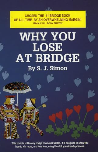 Beispielbild fr Why You Lose at Bridge zum Verkauf von Better World Books