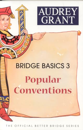 Stock image for Bridge Basics 3: Popular Conventions (The Official Better Bridge Series) for sale by SecondSale