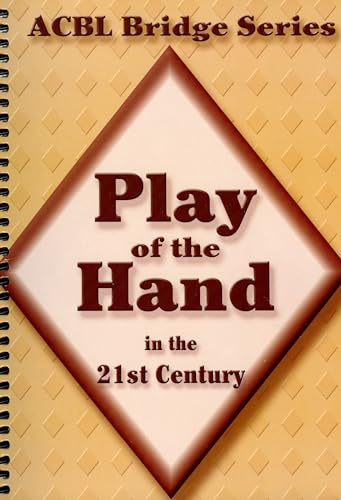 Beispielbild fr Play of the Hand in the 21st Century: The Diamond Series zum Verkauf von ThriftBooks-Dallas