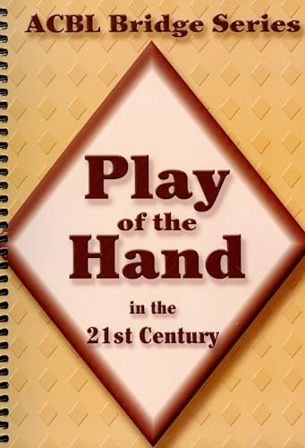 9780939460946: Play of the Hand in the 21st Century: The Diamond Series (Acbl Bridge)