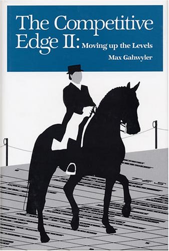 Imagen de archivo de The Competitive Edge II: Moving Up the Levels a la venta por Gulf Coast Books