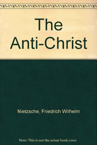 Beispielbild fr The Antichrist zum Verkauf von Thylacine Books