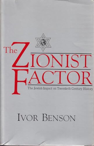 Zionist Factor (9780939482320) by Benson