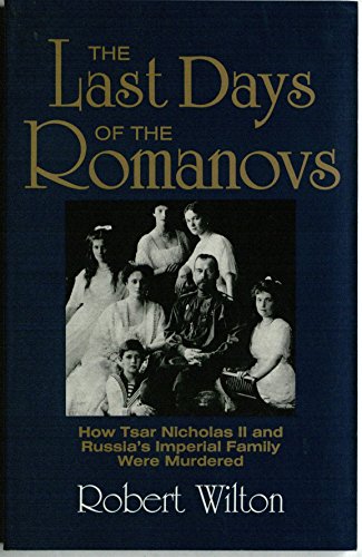 Stock image for Last Days of the Romanovs for sale by SecondSale