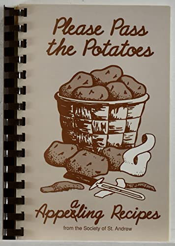 Stock image for Please pass the potatoes: Appealing recipes for sale by Wonder Book