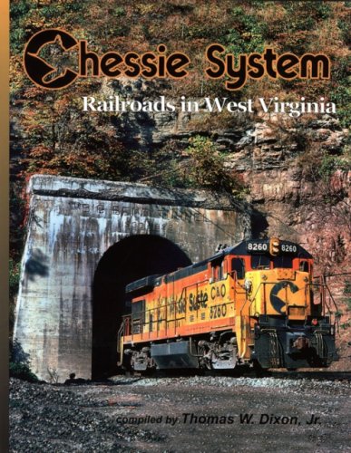 9780939487820: Chessie System: Railroads in West Virginia