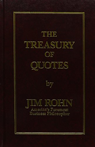 9780939490042: The Treasury of Quotes by Jim Rohn (2006) Hardcover