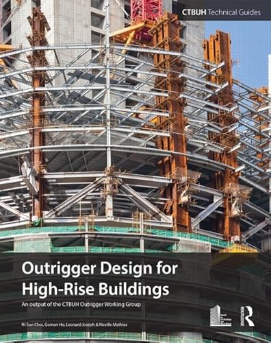 9780939493340: Outrigger Design for High-Rise Buildings (Ctbuh Technical Guides)