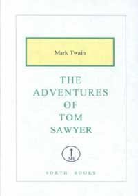 The Adventures of Tom Sawyer (9780939495108) by Twain, Mark