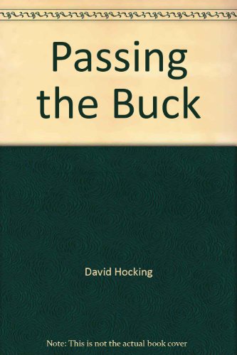 9780939497041: Title: Passing the Buck