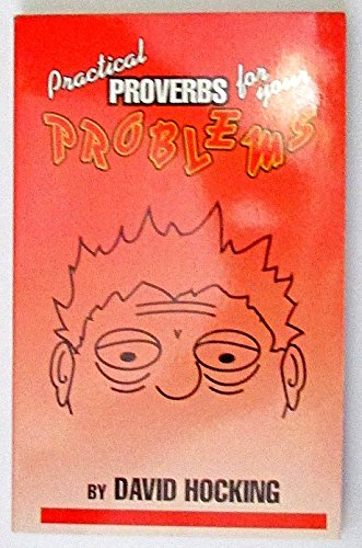 Stock image for Practical Proverbs for Your Problems for sale by SecondSale