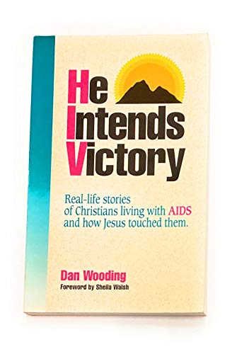 Stock image for He Intends Victory: Real-life Stories of Christian Living with AIDS and How Jesus Touched Them for sale by SecondSale