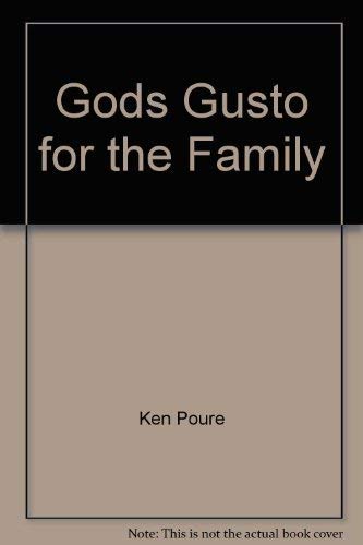 Stock image for Gods Gusto for the Family: for sale by Bank of Books