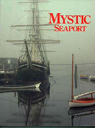 Imagen de archivo de Mystic Seaport a la venta por Orion Tech