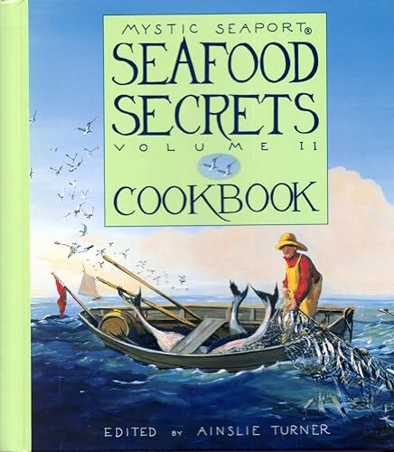 9780939510689: Seafood Secrets Cookbook (Volume 2) (Mystic Seaport)