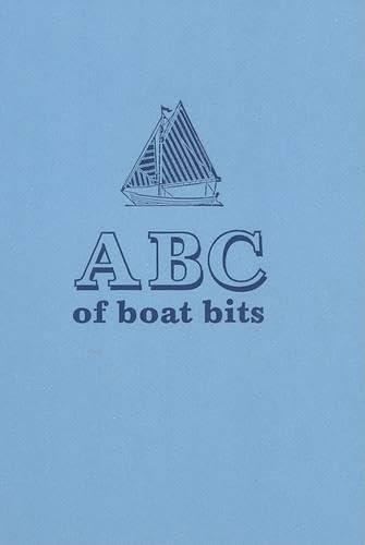 Stock image for ABC Of Boat Bits (Maritime) for sale by Orion Tech