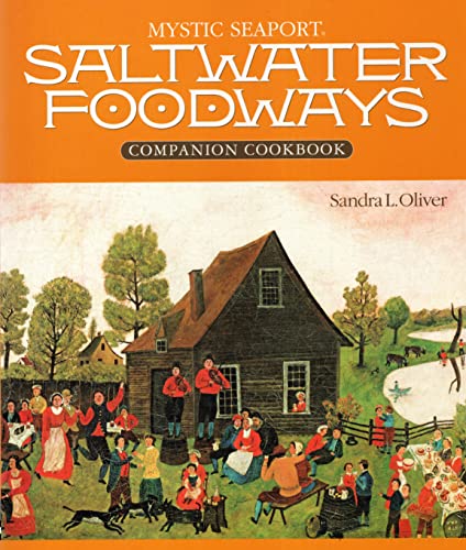Beispielbild fr Saltwater Foodways Companion (Maritime) zum Verkauf von Wonder Book