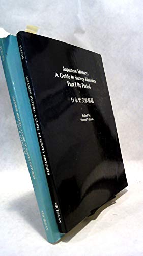 Beispielbild fr Japanese History: A Guide to Survey Histories, Part I By Period zum Verkauf von J. HOOD, BOOKSELLERS,    ABAA/ILAB